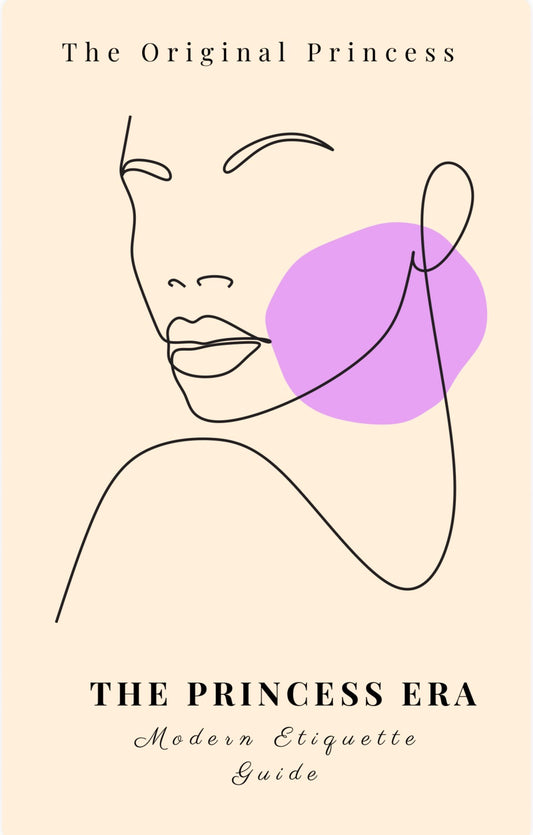 The Princess Era : Modern Etiquette Guide